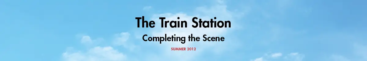 The-Train-Station_Completing-The-Scene
