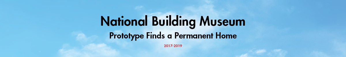 National-Building-Museum_Prototype-Finds-A-Home