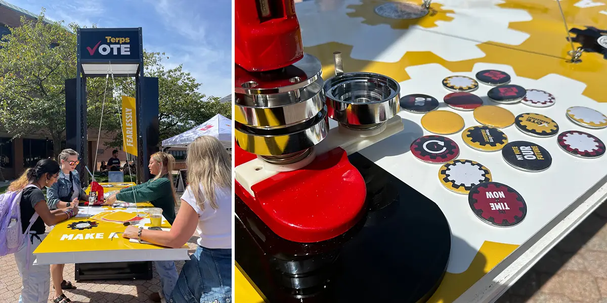 TerpsVote Button making - When your interactive activity facilitates the message traveling across campus at the University of Maryland.   